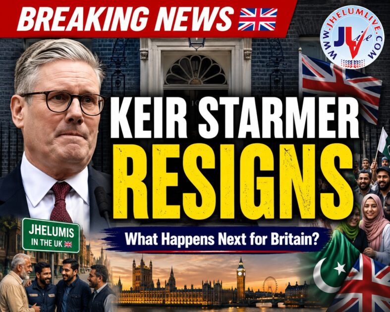 Keir Starmer resignation 2026 viewed from a British Pakistani Jhelumi perspective, discussing UK politics, immigration and Labour leadership changes.